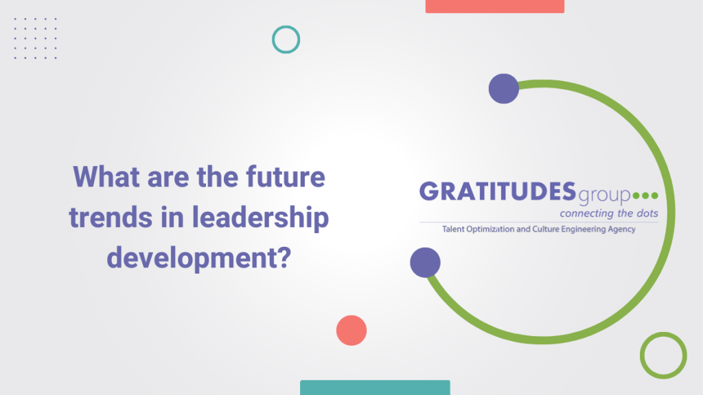 What are the feature trends in leadership development